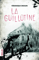 Guillotine (La)